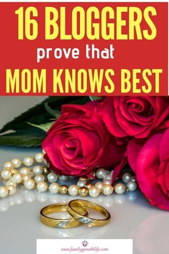 Best life advice | 16 bloggers honor their moms by sharing their words of wisdom. They relate the impact of this advice on their lives and why they practice it to this day.
