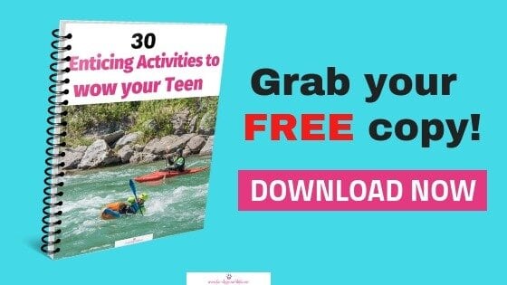30 Exciting ways to connect with your teen